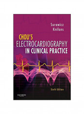 Chou's Electrocardiography In Clinical Practice Hardcover 6