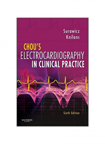 Chou's Electrocardiography In Clinical Practice Hardcover 6