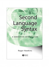 Second Language Syntax: A Generative Introduction Paperback