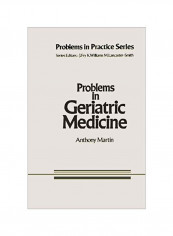 Problems In Geriatric Medicine Paperback
