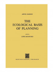 The Ecological Basis Of Planning Paperback
