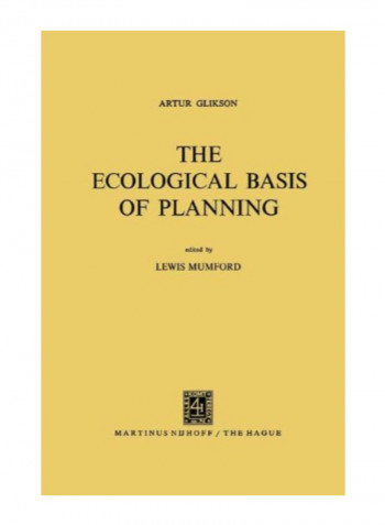 The Ecological Basis Of Planning Paperback