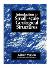 Introduction To Small~scale Geological Structures Paperback