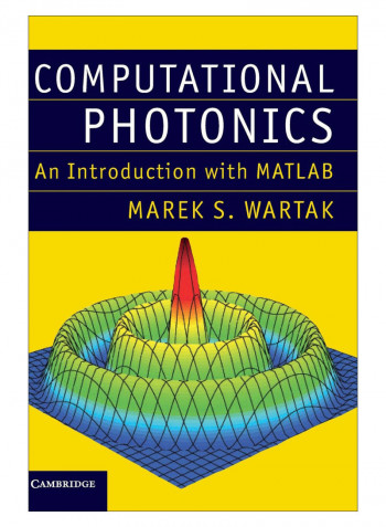 Computational Photonics Hardcover 1st Edition