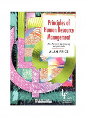 Principles Of Human Resource Management: An Active Learning Approach Paperback