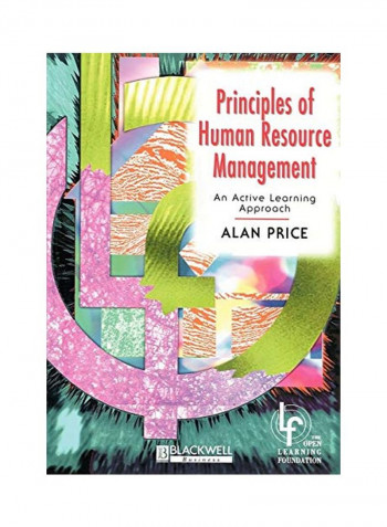 Principles Of Human Resource Management: An Active Learning Approach Paperback