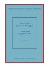 Libraries In The World Paperback