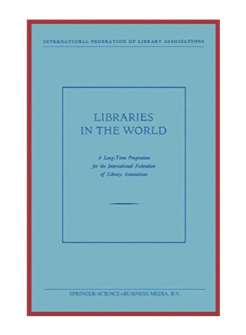 Libraries In The World Paperback