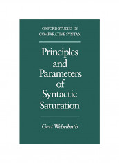 Principles And Parameters Of Syntactic Saturation Paperback