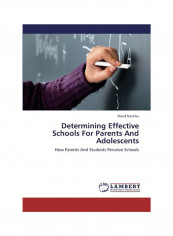 Determining Effective Schools For Parents And Adolescents Paperback English by Nockles David