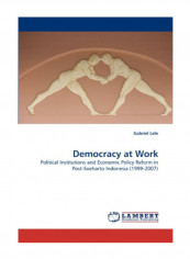 Democracy At Work Paperback reviews Democracy At Work Paperback