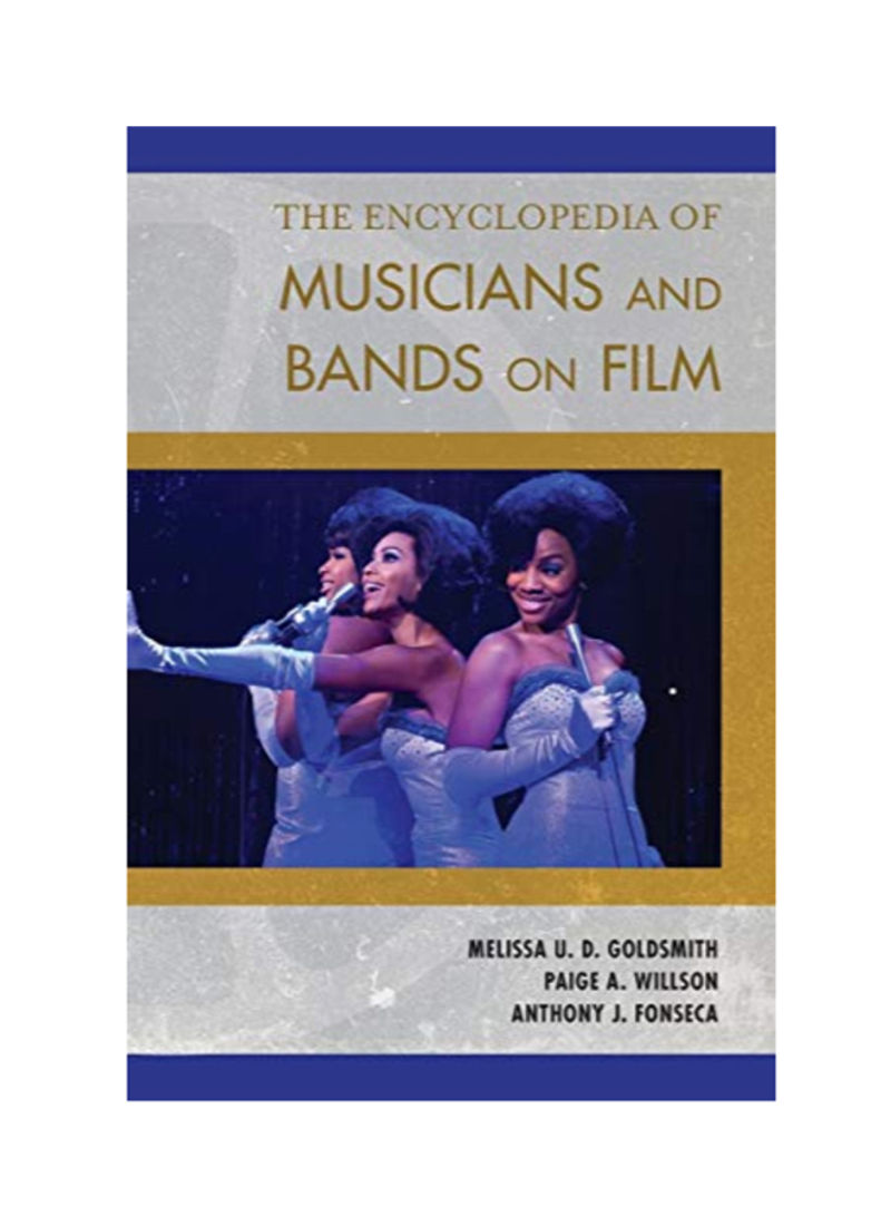 The Encyclopedia Of Musicians And Bands On Film Hardcover 1