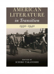 American Literature In Transition, 1930-1940 Hardcover English