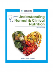 Understanding Normal And Clinical Nutrition Hardcover