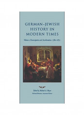 German-Jewish History In Modern Times Integration And Dispute, 1871-1918 Hardcover