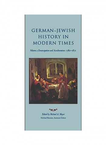 German-Jewish History In Modern Times Integration And Dispute, 1871-1918 Hardcover