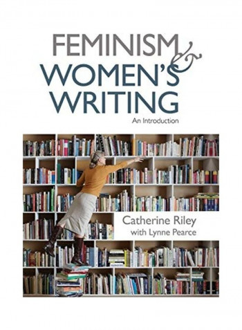 Feminism And Women's Writing Hardcover English by Catherine Riley