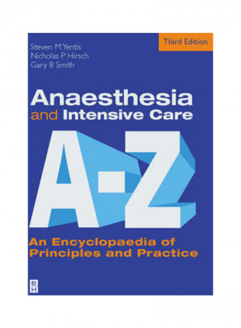 Anaesthesia And Intensive Care A To Z Paperback English by Dr. Steven M. Yentis