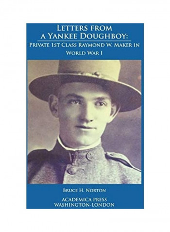 Letters From A Yankee Doughboy Hardcover English by Bruce H. Norton