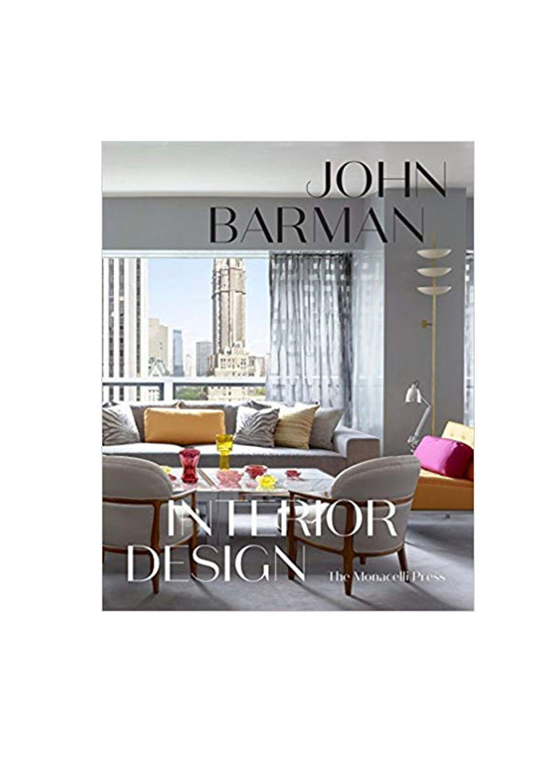 John Barman Interior Design Hardcover