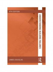 Understanding Building Failures Paperback 4