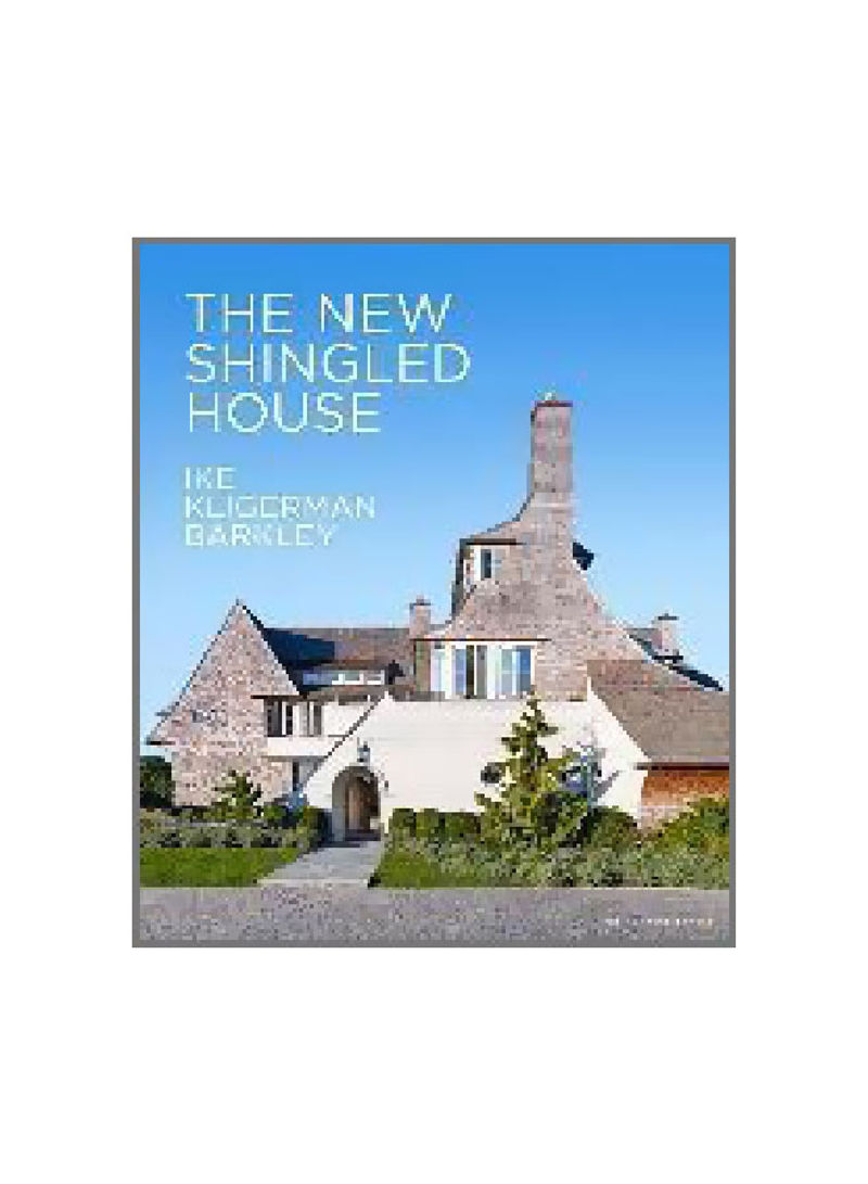 The New Shingled House Hardcover