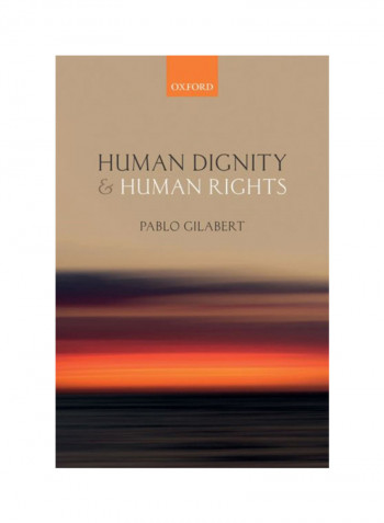 Human Dignity And Human Rights Hardcover
