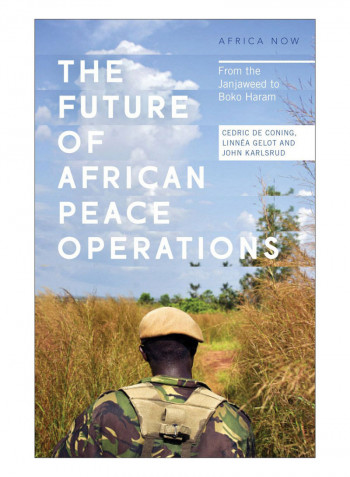 The Future Of African Peace Operations Hardcover
