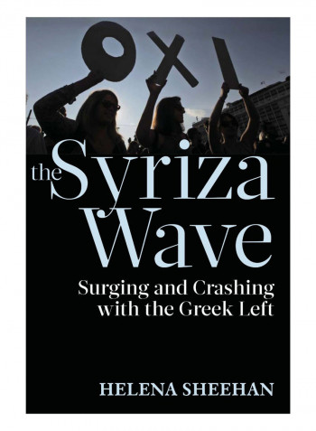 The Syriza Wave Hardcover