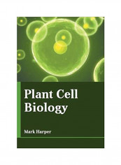 Plant Cell Biology Hardcover reviews Plant Cell Biology Hardcover