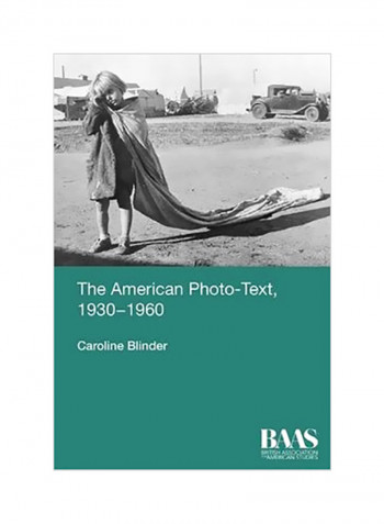 The American Photo-Text, 1930-1960 Hardcover