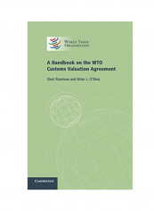 A Handbook On The WTO Customs Valuation Agreement Hardcover