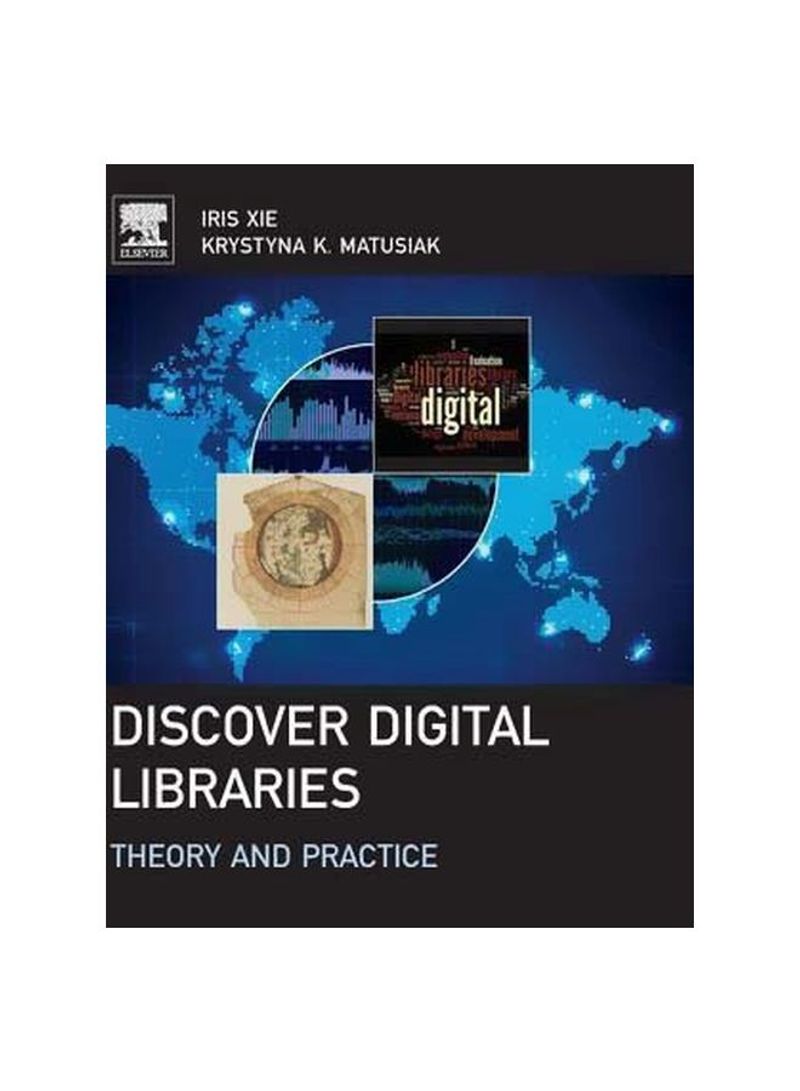 Discover Digital Libraries: Theory And Practice Hardcover