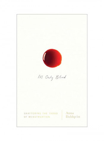 It's Only Blood Hardcover