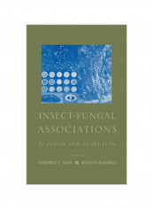 Insect-Fungal Associations: Ecology And Evolution Hardcover