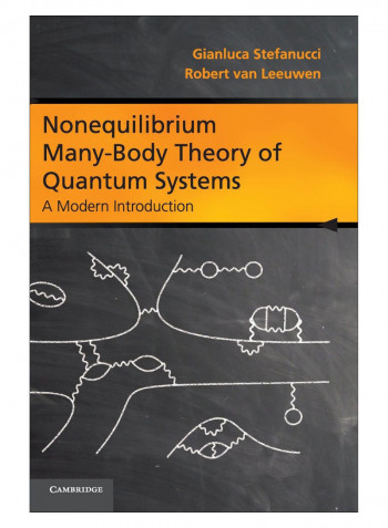 Nonequilibrium Many-Body Theory Of Quantum Systems Hardcover