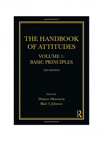 The Handbook Of Attitudes, Volume 1: Basic Principles Paperback 2
