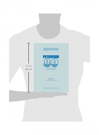 Petroleum And The Marine Environment Paperback