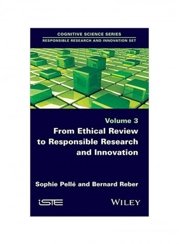 From Ethical Review To Responsible Research And Innovation Volume 3 Hardcover