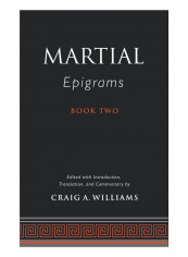 Martial's Epigrams Book Two Hardcover