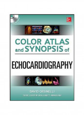 Color Atlas And Synopsis Of Echocardiography Hardcover