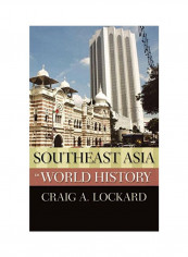 Southeast Asia In World History Hardcover