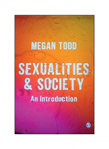 Sexualities And Society Hardcover English by Megan Todd