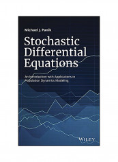 Stochastic Differential Equations: An Introduction with Applications in Population Dynamics Modeling Hardcover