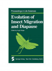 Evolution Of Insect Migration And Diapause Paperback 1