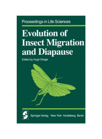 Evolution Of Insect Migration And Diapause Paperback 1