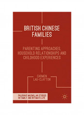 British Chinese Families Hardcover English by C Lau-Clayton