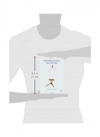 A Sociology Of Culture, Taste And Value Hardcover