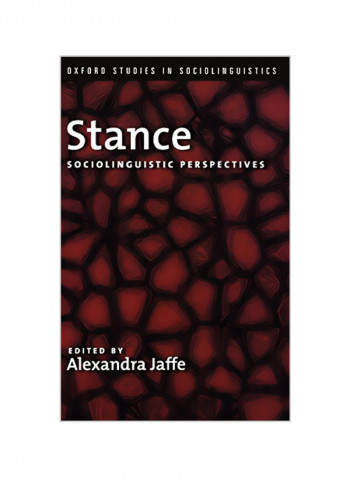 Stance : Sociolinguistic Perspectives Hardcover