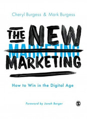 The New Marketing: How to Win in the Digital Age Hardcover English by Cheryl Burgess